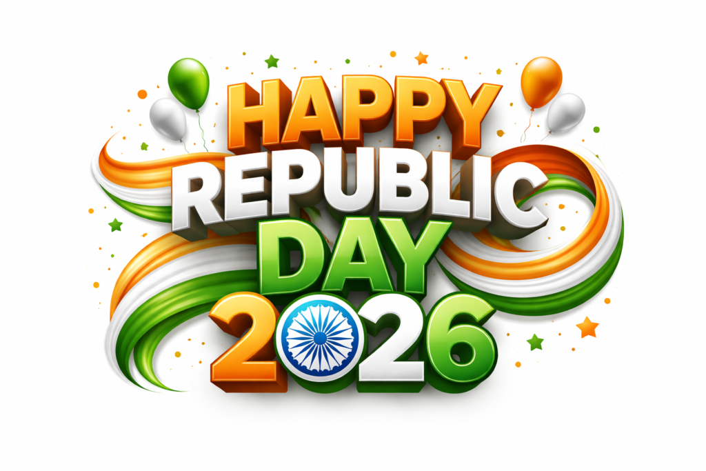 Republic Day 2026 Wishes - गणतंत्र दिवस 2026 Republic Day 2026 Wishes